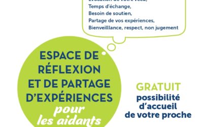 Espace de réflexion et de partage d’expériences pour les aidants